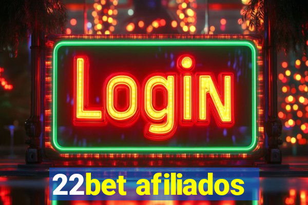 22bet afiliados